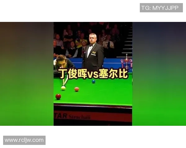 塞尔比与丁俊晖巅峰对决谁能在斯诺克赛场上书写传奇新篇